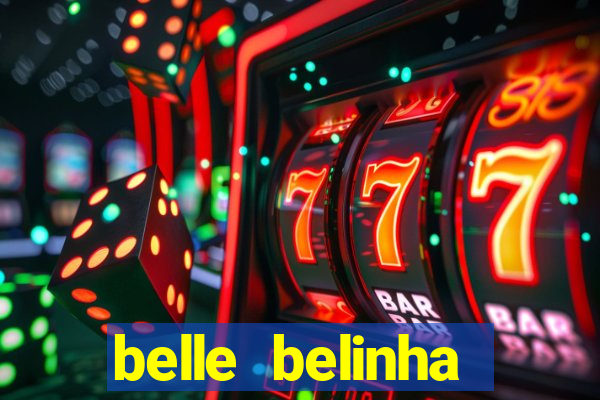 belle belinha privacy vazados